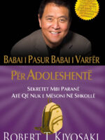 Babai i pasur dhe babai i varfer per adoleshentet nga Robert Kiyosaki